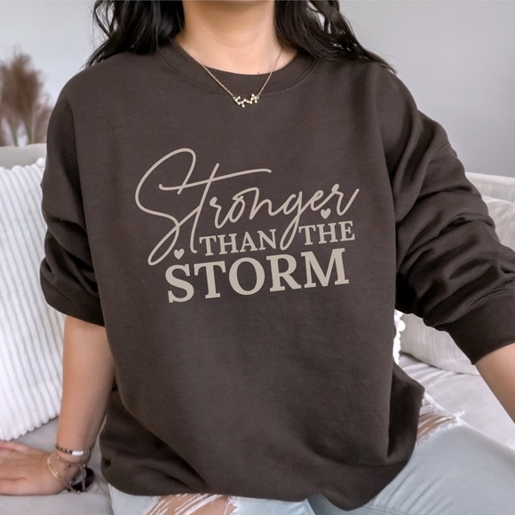 NEW Stronger than the storm Crewneck Sweatshirt S-5X, Christian Shirt - Picture 1 of 3